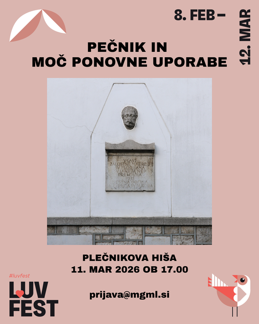 LUV fest: Plečnik in moč ponovne uporabe