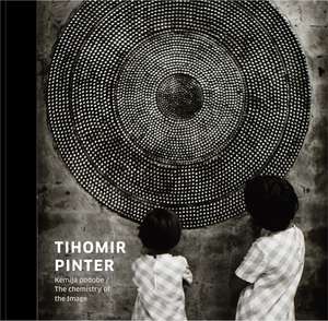 Tihomir Pinter: Kemija podobe