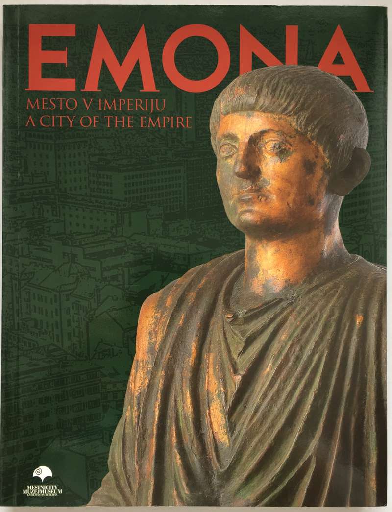 Emona: mesto v imperiju