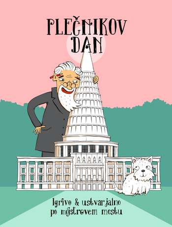 Plečnikov dan 2026: raziščite z nami simbolno os