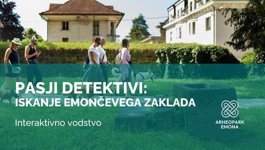 Mednarodni muzejski dan: Pasji detektivi: Iskanje Emončevega zaklada [VSA MESTA ZASEDENA]