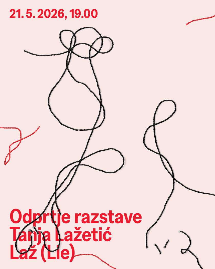 Odprtje razstave Tanja Lažetić: Laž