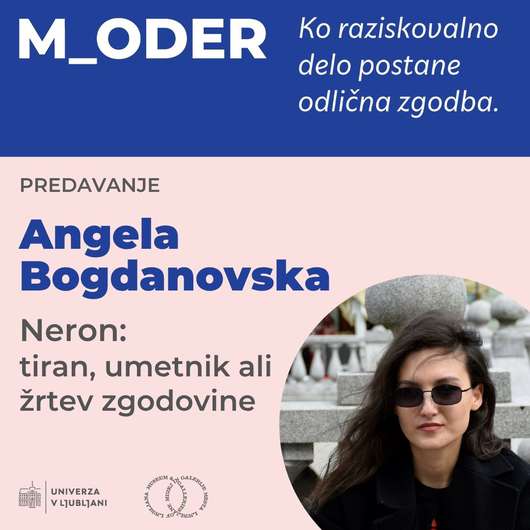 [M_oder] Angela Bogdanovska: Neron: tiran, umetnik ali žrtev zgodovine