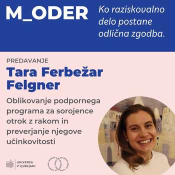 [M_oder] Tara Ferbežar Felgner: Oblikovanje podpornega programa za sorojence otrok z rakom in preverjanje njegove učinkovitosti
