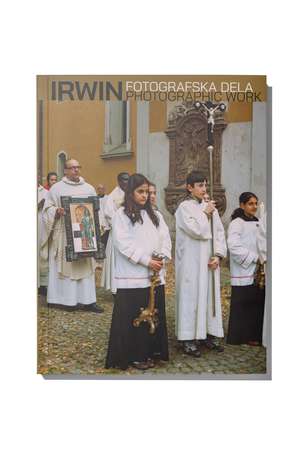 IRWIN: Fotografska dela